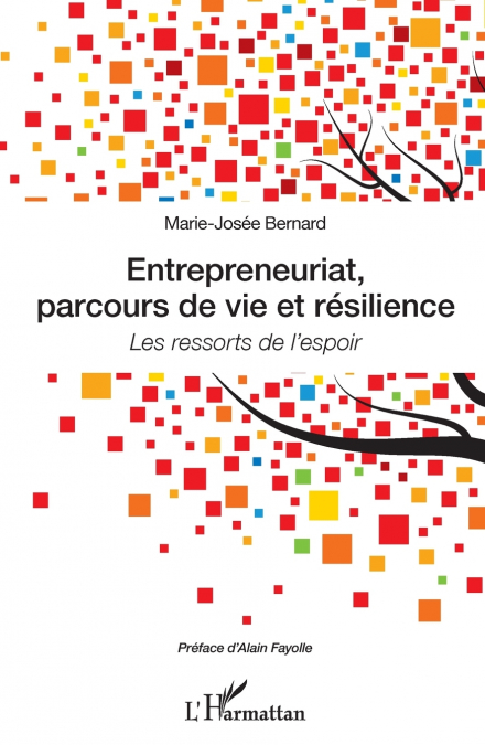 Entrepreneuriat, parcours de vie et résilience