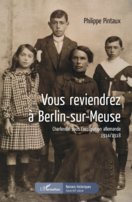 Vous reviendrez à Berlin-sur-Meuse