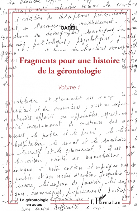 Fragments pour une histoire de la gérontologie