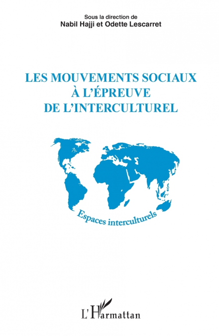 Les mouvements sociaux à l’épreuve de l’interculturel