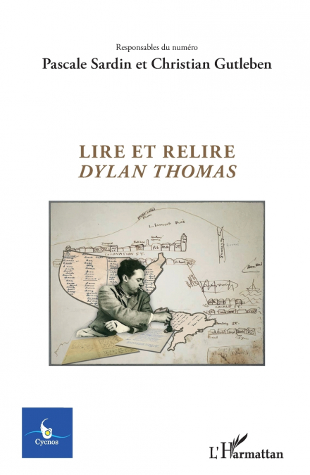 Lire et relire Dylan Thomas
