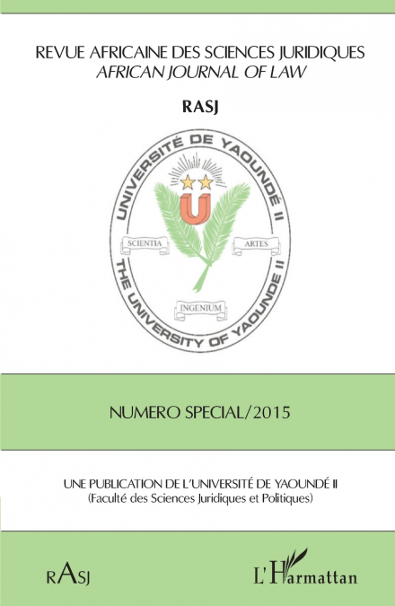 Revue africaine des sciences juridiques numéro spécial / 2015