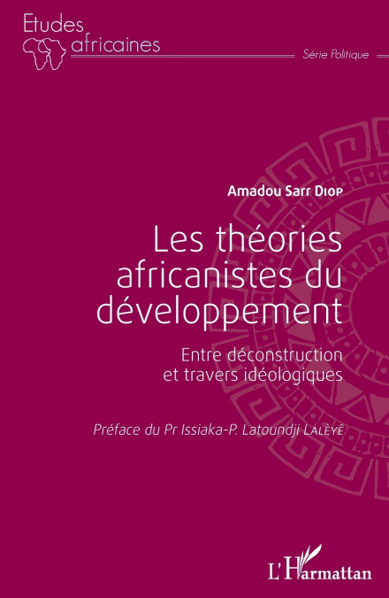 Les théories africanistes du développement