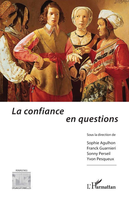 La confiance en questions
