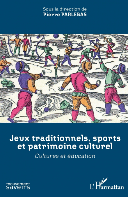Jeux traditionnels, sports et patrimoine culturel