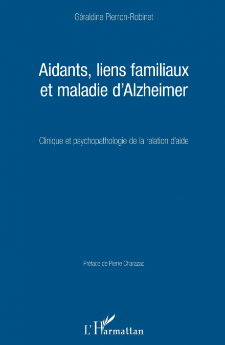 Aidants, liens familiaux et maladie d’Alzheimer