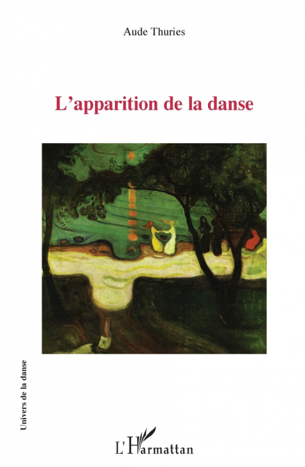 L’apparition de la danse