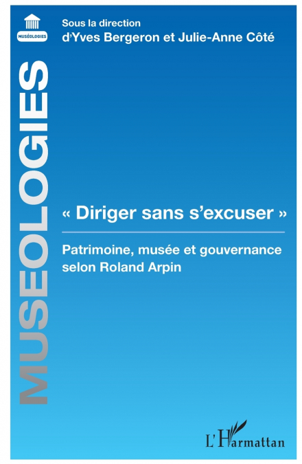 'Diriger sans s’excuser'