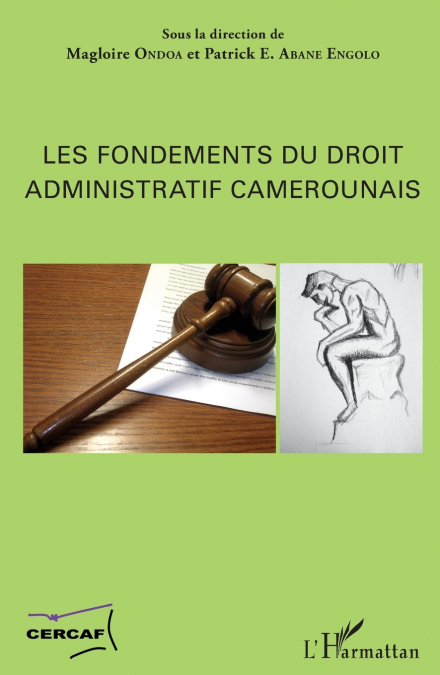 Les fondements du droit administratif camerounais