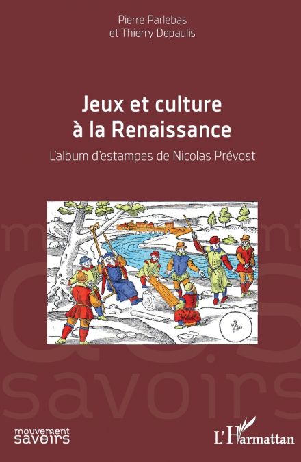 Jeux et culture à la Renaissance
