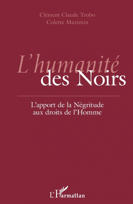 L’humanité des Noirs