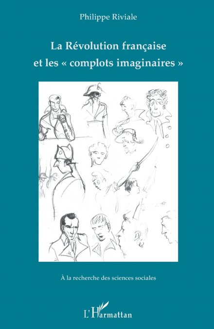 La Révolution française et les 'complots imaginaires'