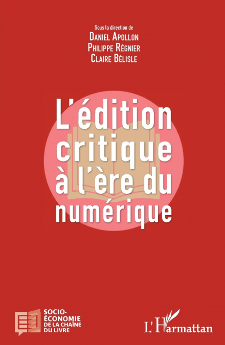 L’édition critique à l’ère numérique