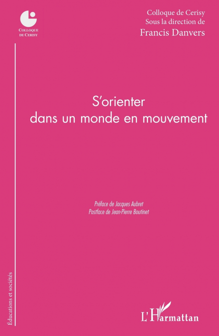 S’orienter dans un monde en mouvement