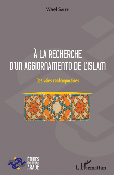 A la recherche d’un aggiornamento de l’islam