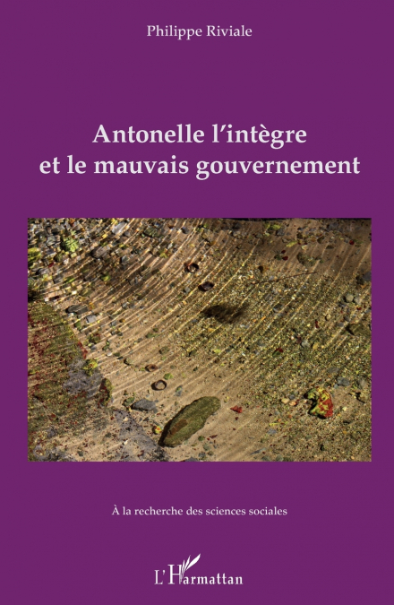 Antonelle l’intègre et le mauvais gouvernement