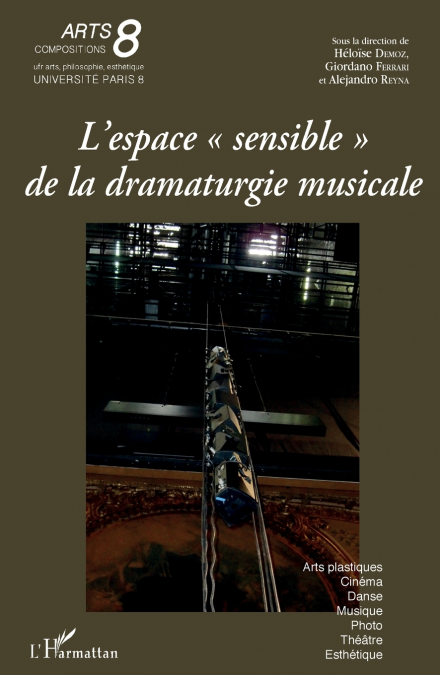 L’espace 'sensible' de la dramaturgie musicale