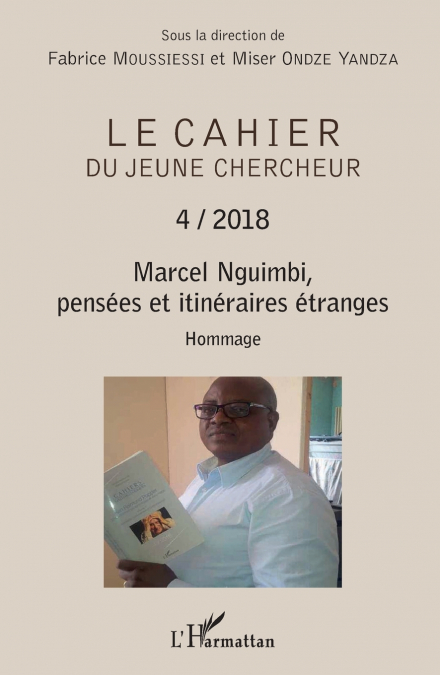 Marcel Nguimbi, pensées et itinéraires étranges