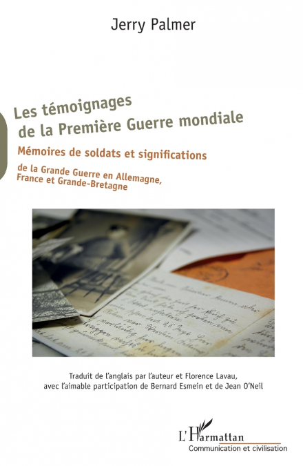 Les témoignages de la Première Guerre mondiale