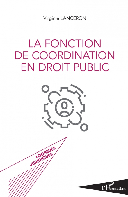 La fonction de coordination en droit public