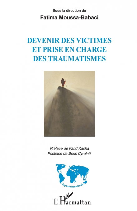 Devenir des victimes et prise en charge des traumatismes