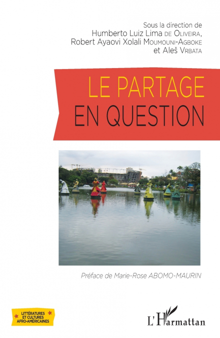 Le partage en question