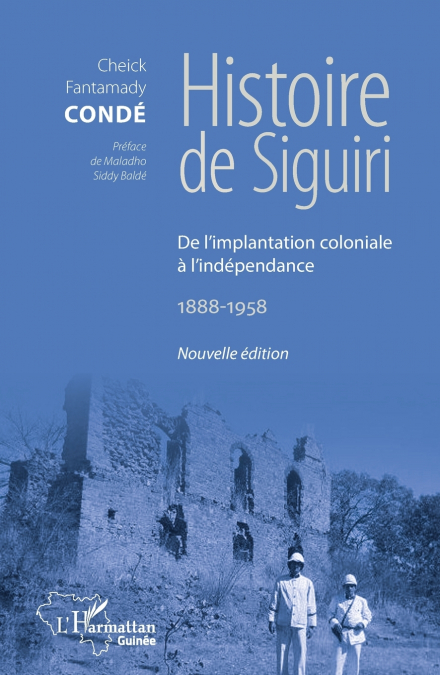 Histoire de Siguiri (Nouvelle édition)