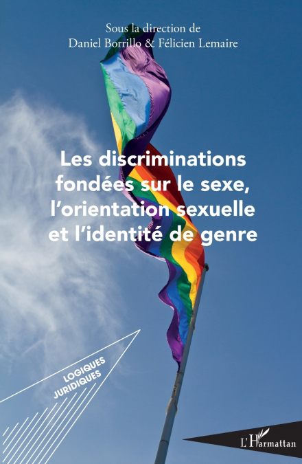 Les discriminations fondées sur le sexe, l’orientation sexuelle et l’identité de genre