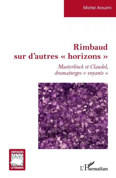 Rimbaud sur d’autres 'horizons'