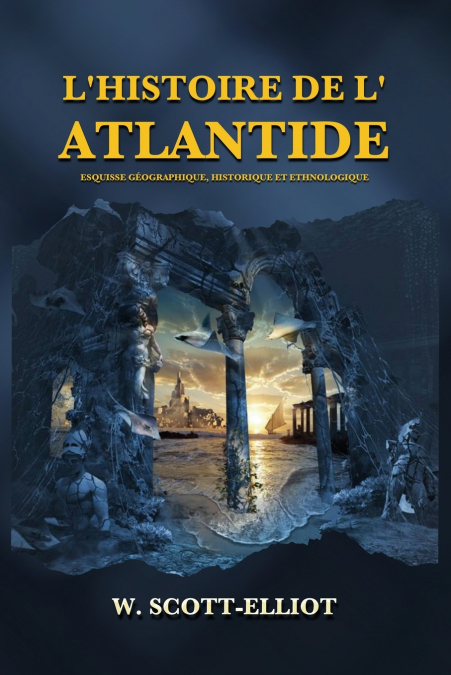 L’Histoire de l’Atlantide