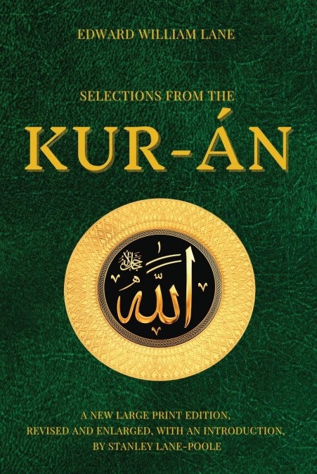 Selections from the Kur-án