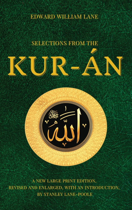 Selections from the Kur-án