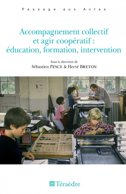Accompagnement collectif et agir coopératif