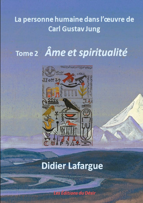 La personne humaine dans l’œuvre de Jung - Âme et spiritualité