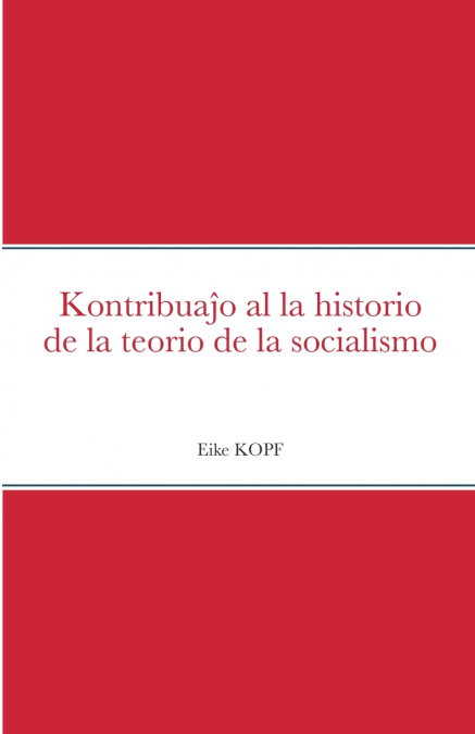 Kontribuaĵo al la historio de la teorio de la socialismo