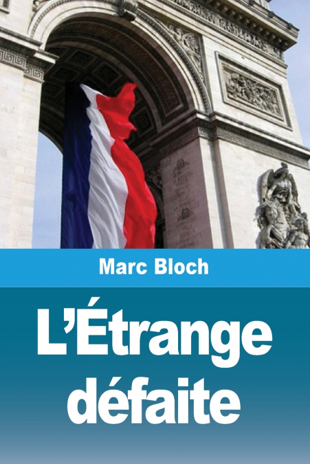 L’Étrange défaite