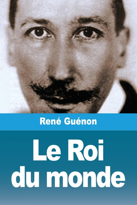 Le Roi du monde