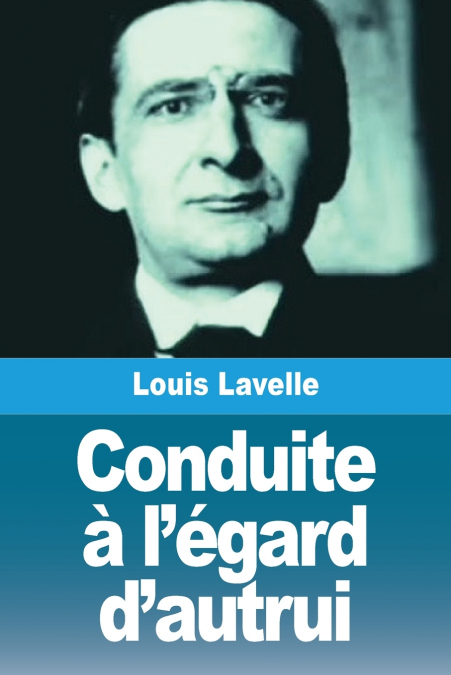Conduite à l’égard d’autrui