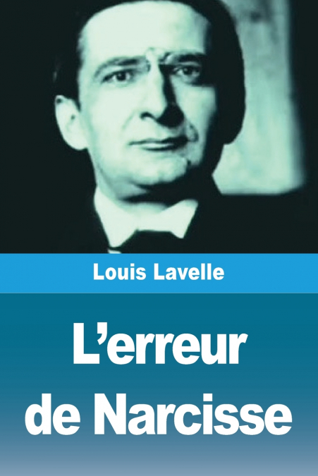 L’erreur de Narcisse