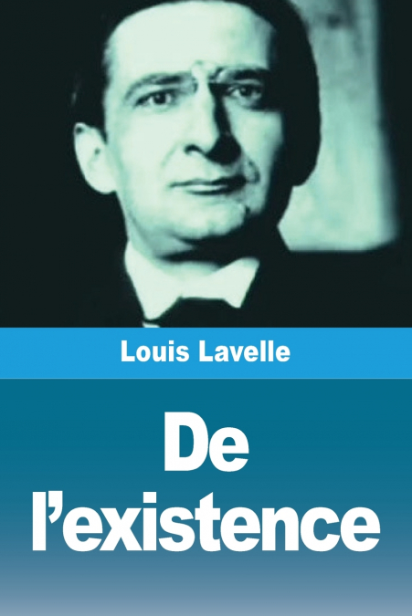 De l’existence