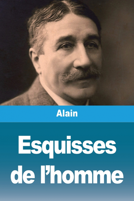 Esquisses de l’homme