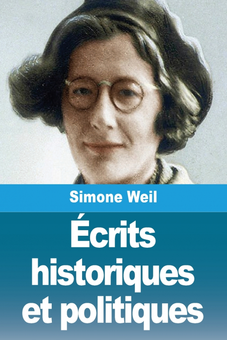 Écrits historiques et politiques