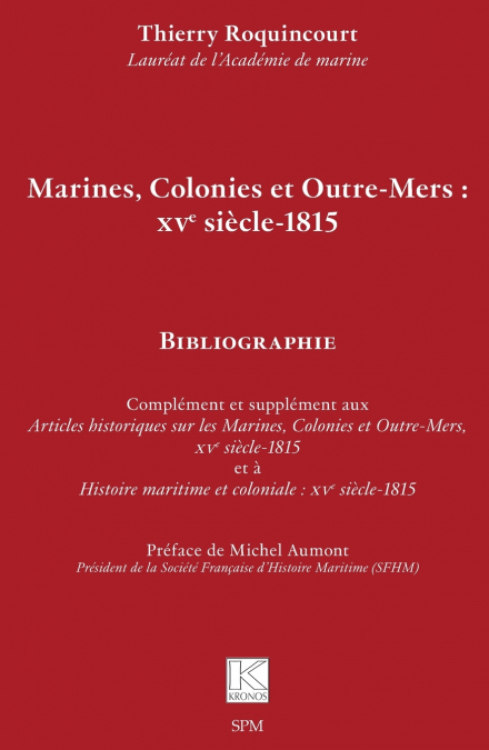 Marines, Colonies et Outre-Mers