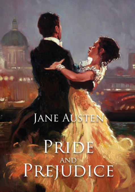 Pride and Prejudice