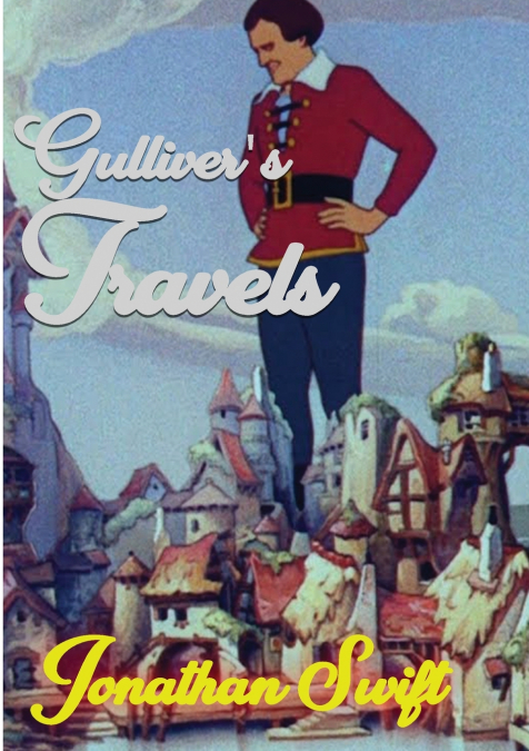 Gulliver’s Travels