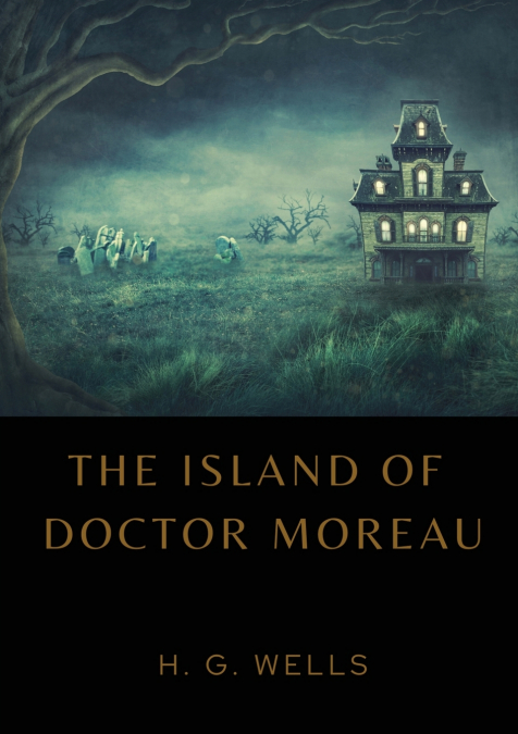The Island of Doctor Moreau
