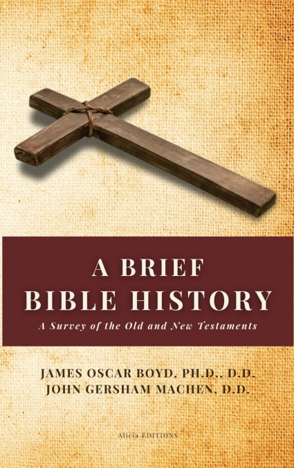 A Brief Bible History