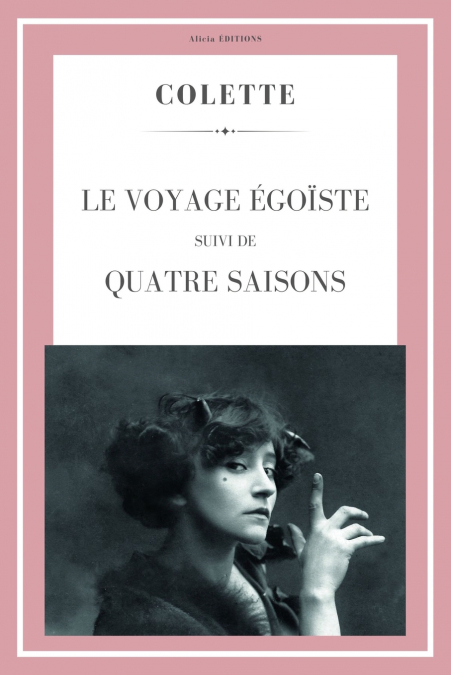 Le Voyage égoïste