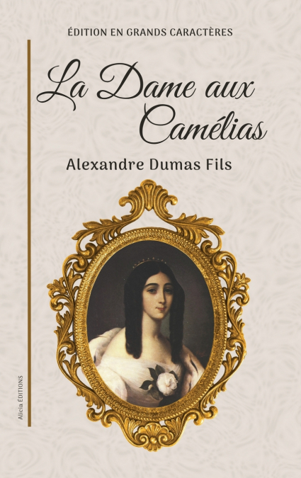 La Dame aux Camélias