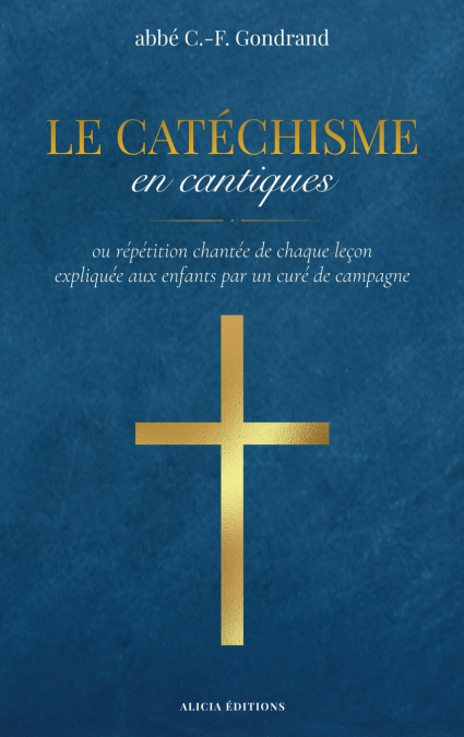 Le Catéchisme en cantiques